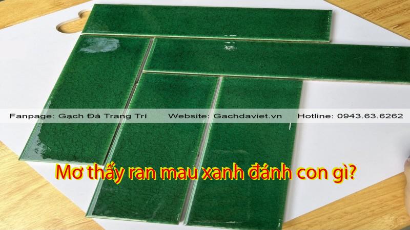 Mơ thấy ran mau xanh đánh con gì?