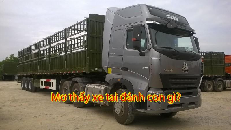 Mơ thấy xe tai đánh con gì?