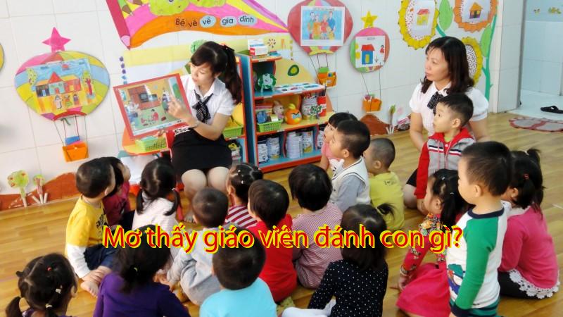 Mơ thấy giáo viên đánh con gì?