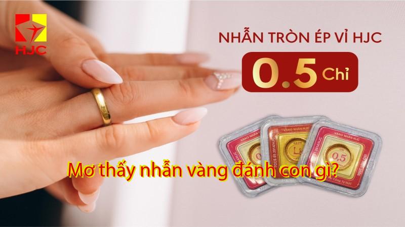 Mơ thấy nhẫn vàng đánh con gì?
