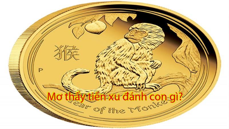 Mơ thấy tiền xu đánh con gì?