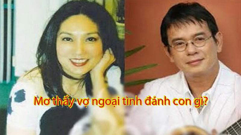 Mơ thấy vợ ngoại tình đánh con gì?