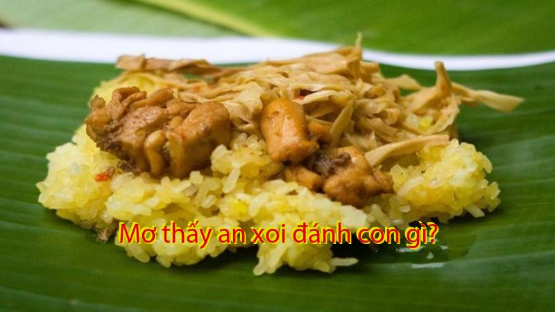Mơ thấy an xoi đánh con gì?