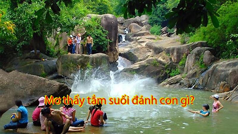 Mơ thấy tắm suối đánh con gì?
